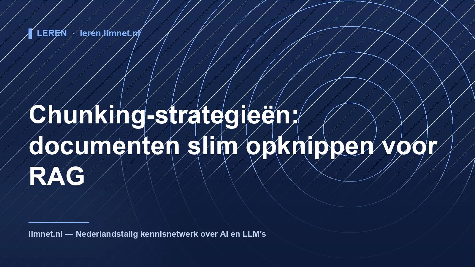 Illustratie: Chunking-strategieën voor RAG: documenten opknippen