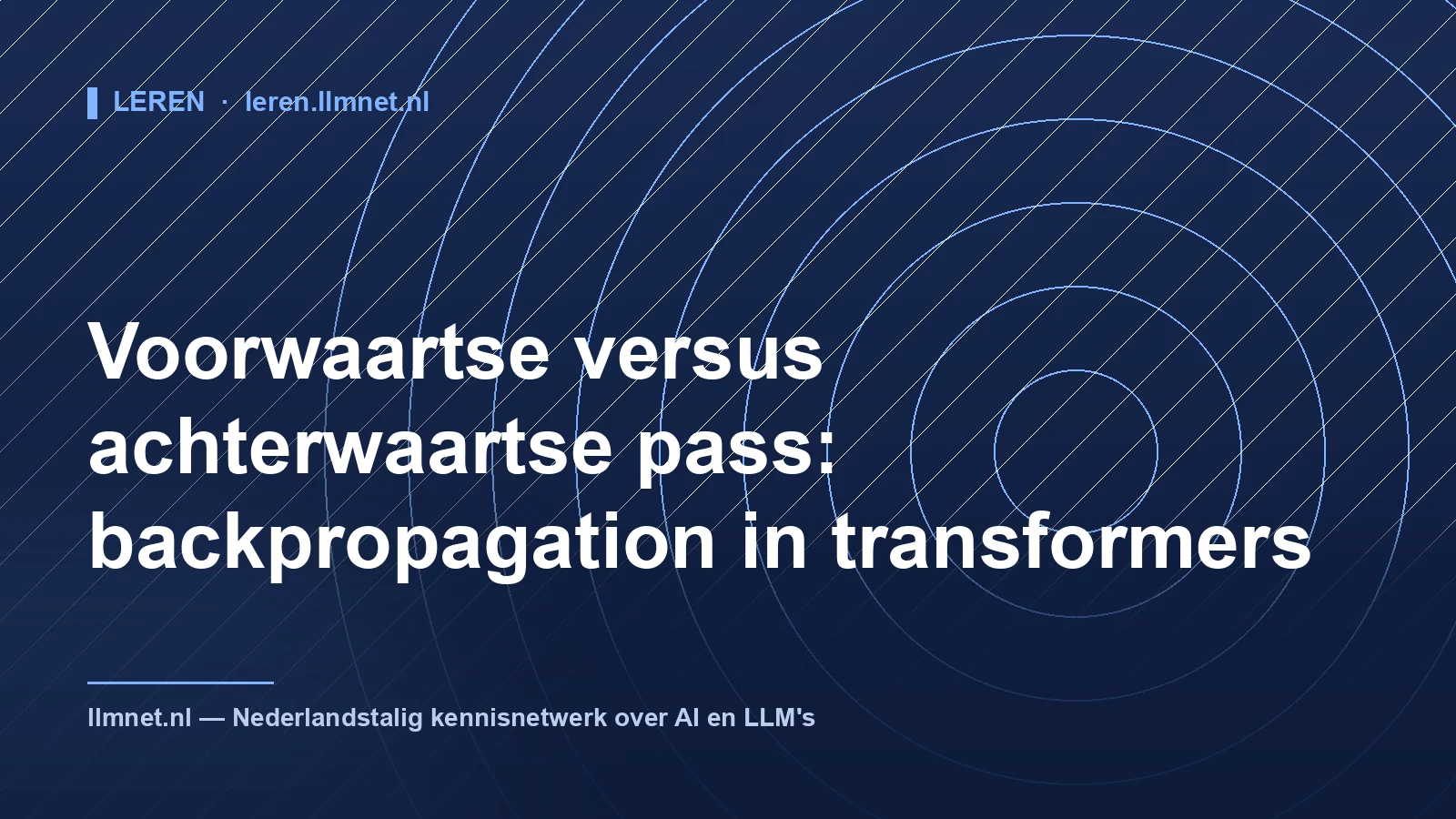 Voorwaartse vs achterwaartse pass: backpropagation